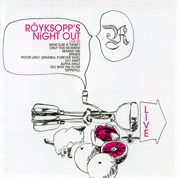ROYKSOPP'S NIGHT OUT LIVE EP