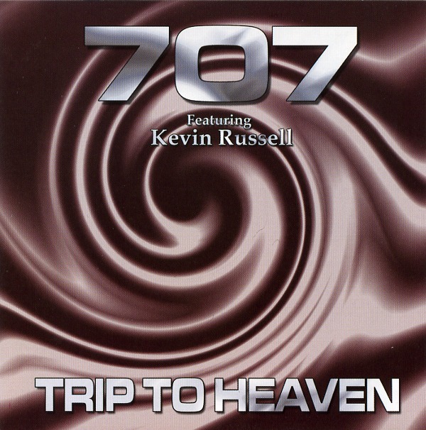 TRIP TO HEAVEN／707 featuring KEVIN RUSSELL 