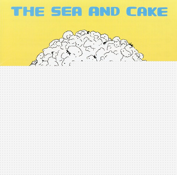 THE SEA AND CAKE