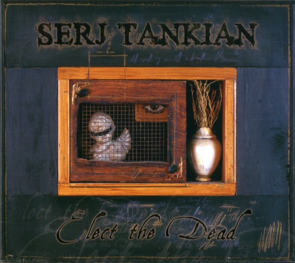 ELECT THE DEAD／SERJ TANKIAN