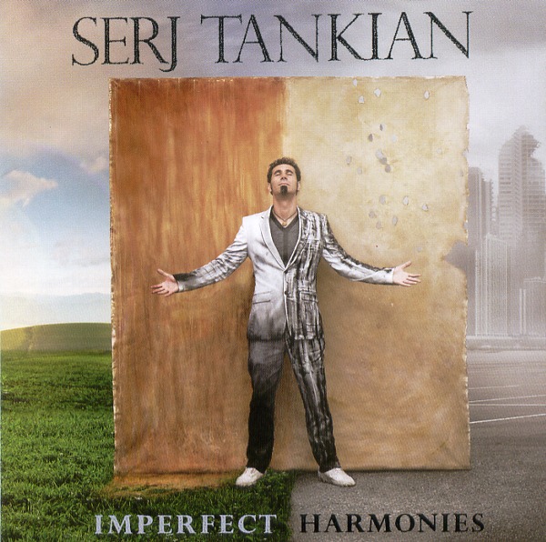 IMPERFECT HARMONIES／SERJ TANKIAN