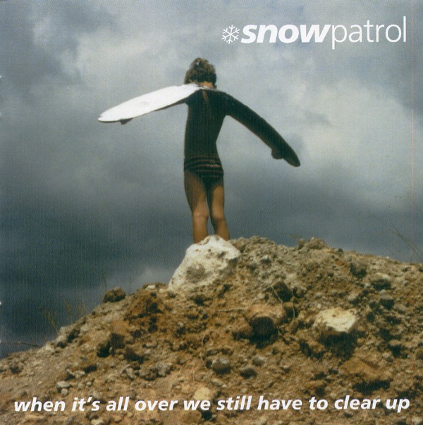 WHEN IT'S ALL OVER WE STILL HAVE TO CLEAR UP