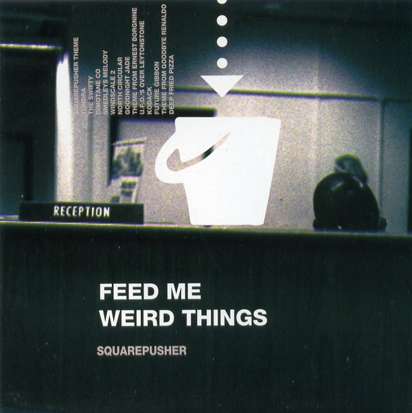 FEED ME WEIRD THINGS
