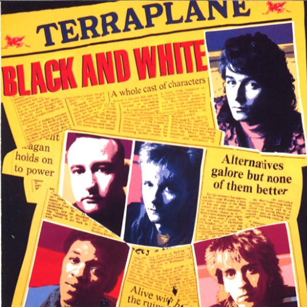 BLACK AND WHITE／TERRAPLANE