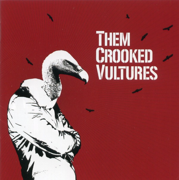 THEM CROOKED VULTURES／THEM CROOKED VULTURES