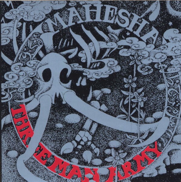 MAHESHA／THREE MAN ARMY