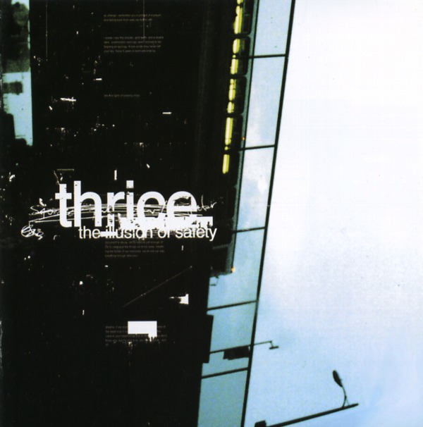 THE ILLUSION OF SAFETY