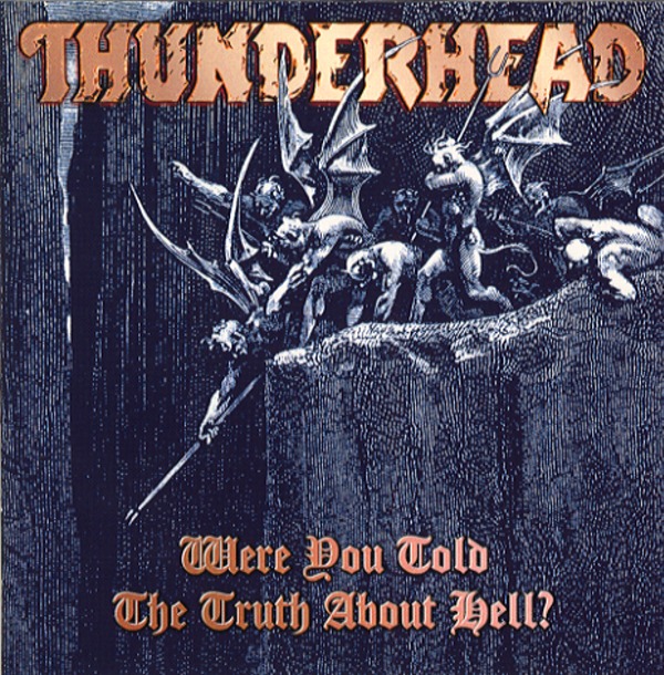 WHERE YOU TOLD THE TRUTH ABOUT HELL?