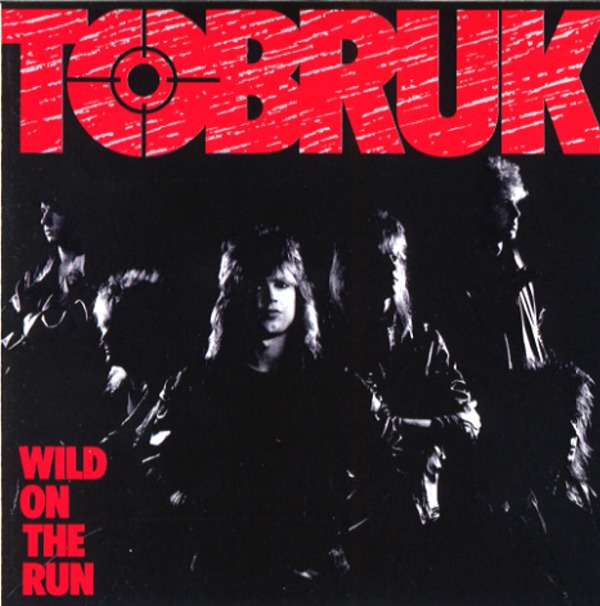 WILD ON THE RUN／TOBRUK