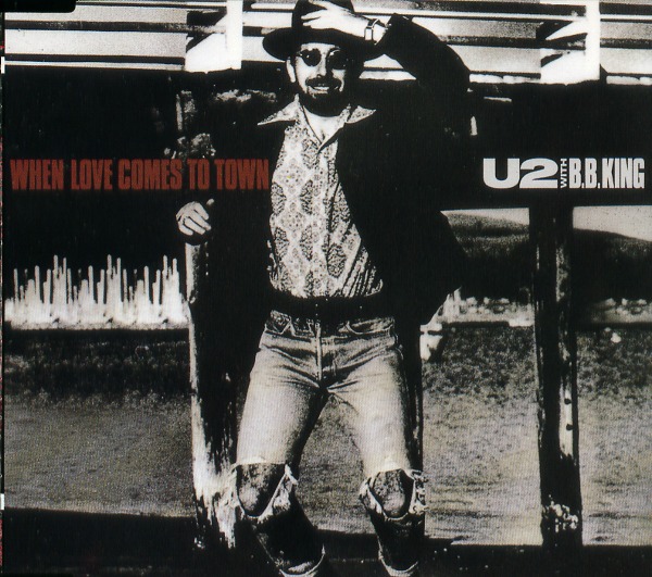 WHEN LOVE COMES TO TOWN／U2 WITH B.B. KING