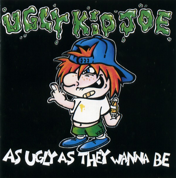 AS UGLY AS THEY WANNA BE