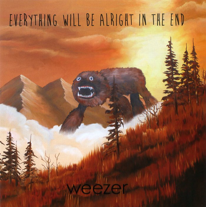 EVERYTHING WILL BE ALRIGHT IN THE END